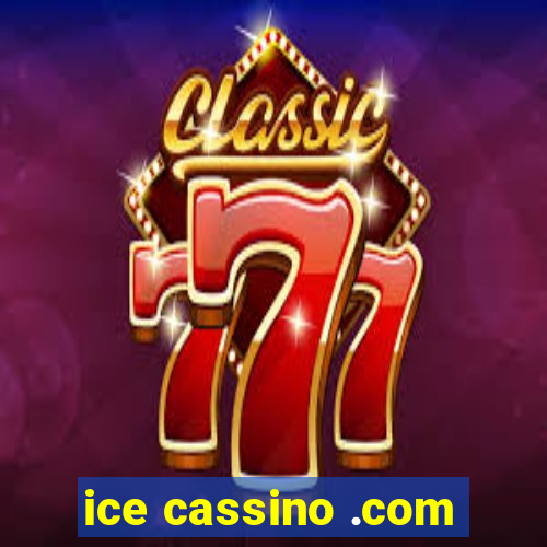 ice cassino .com